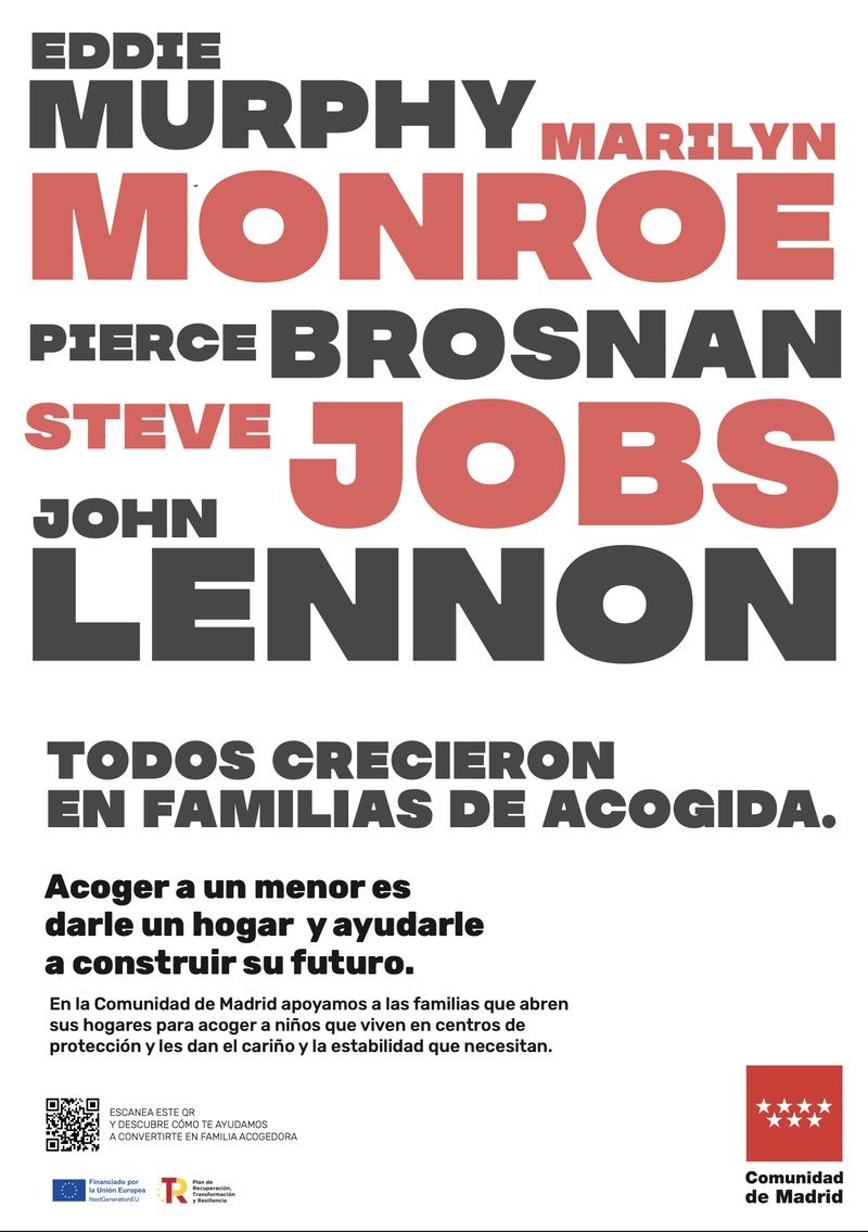 Cartel de la campaña: «Todos crecieron en familias de acogida. Acoger a un menor es darle un hogar y ayudarle a construir su futuro»